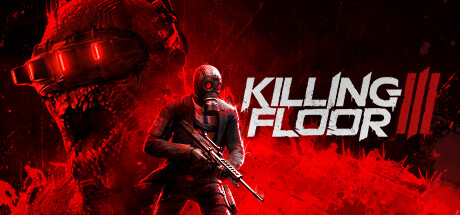 杀戮空间3/Killing Floor 3
